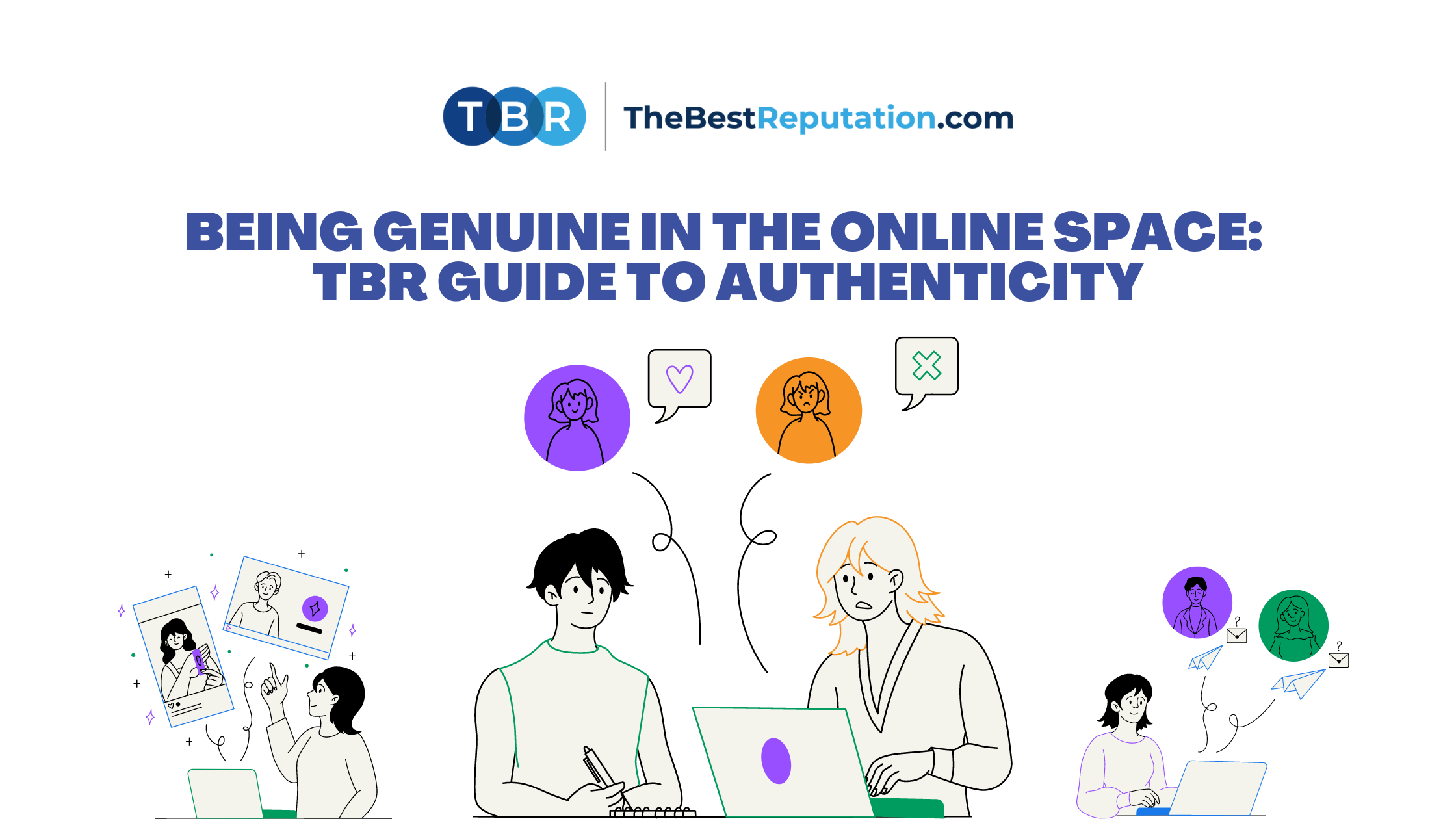 Being Genuine in the Online Space: TBR Guide to Authenticity