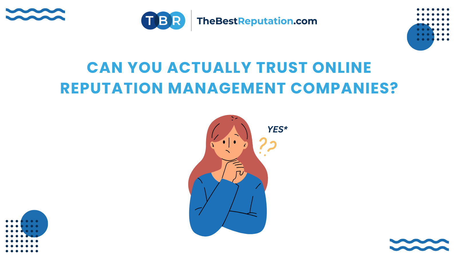 Can-You-Actually-Trust-Online-Reputation-Management-Companies