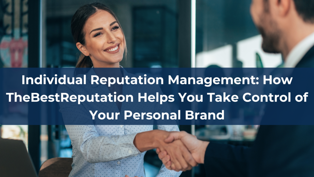Reputation Com Online Reputation Management for Individuals | TheBestReputation
